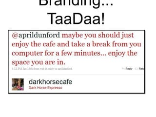 Branding... TaaDaa!