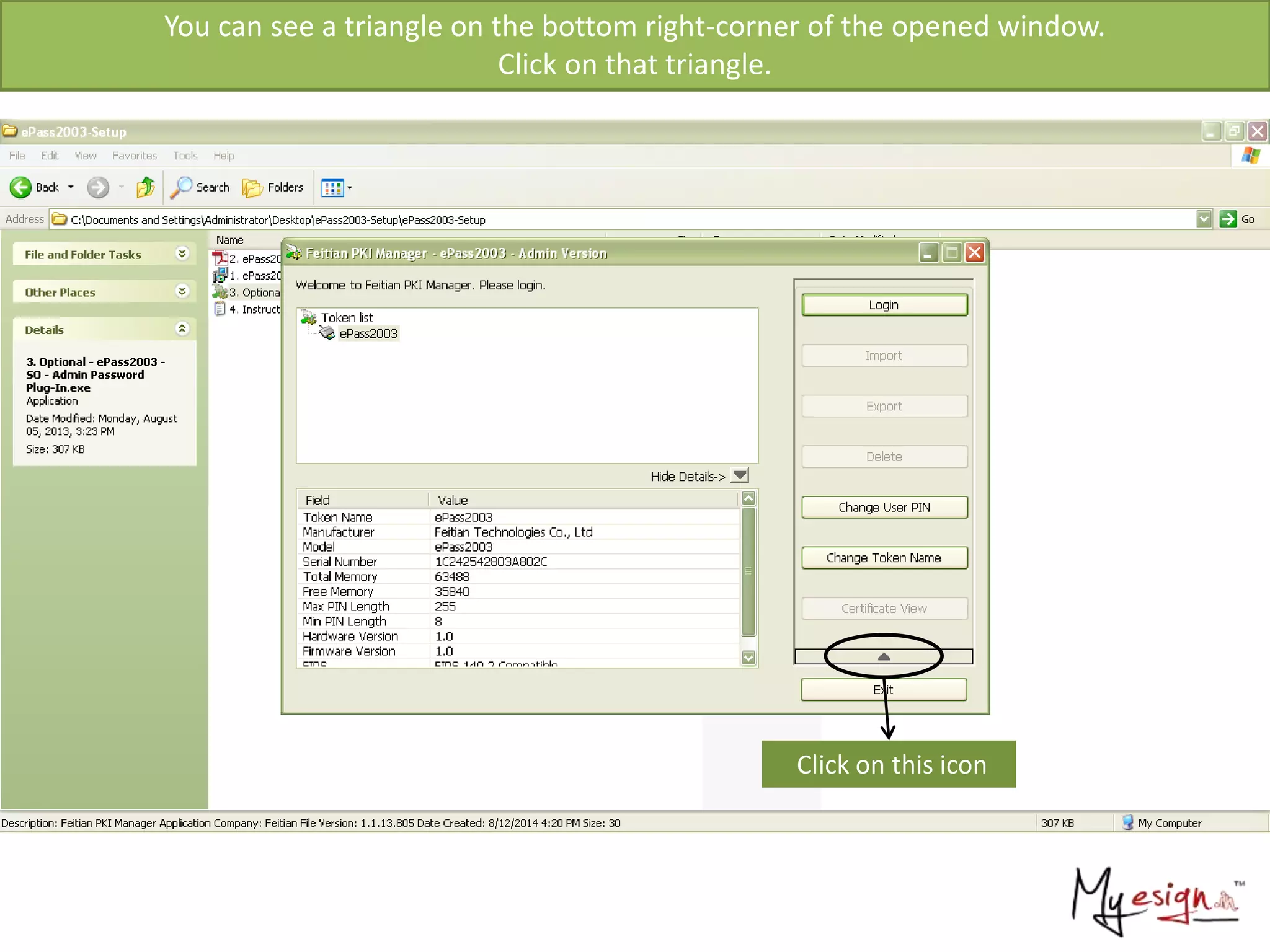 Click on this icon
You can see a triangle on the bottom right-corner of the opened window.
Click on that triangle.