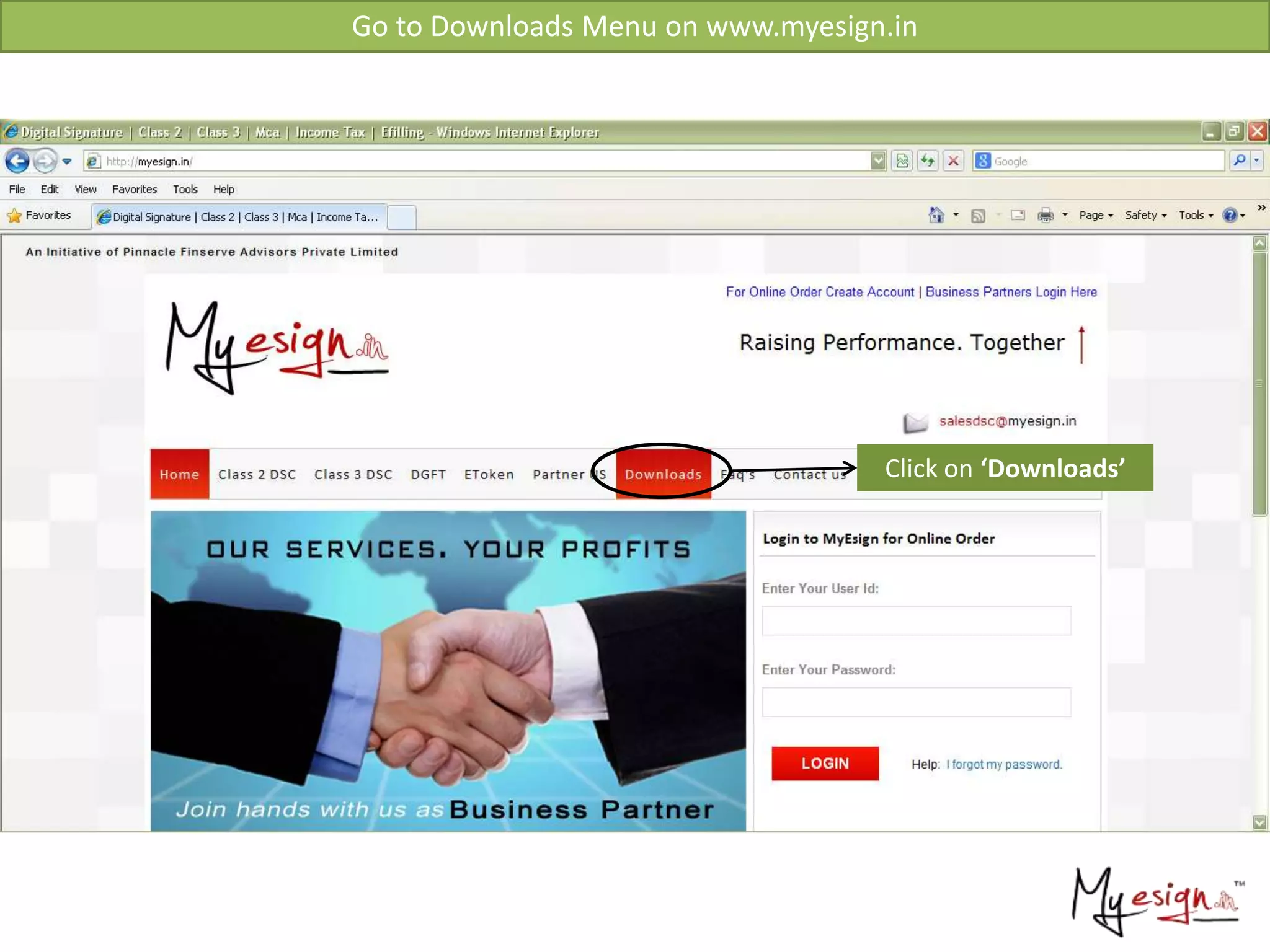 Click on ‘Downloads’
Go to Downloads Menu on www.myesign.in