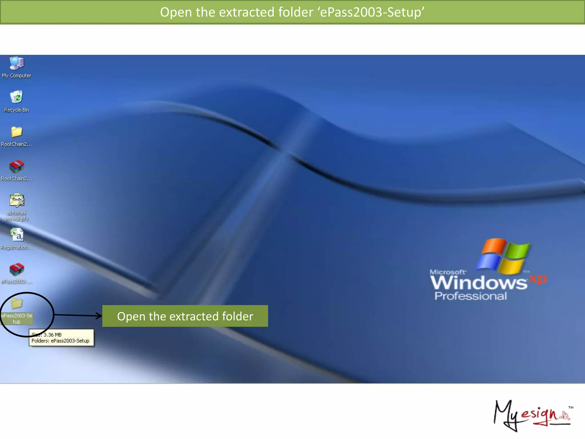 Open the extracted folder ‘ePass2003-Setup’
Open the extracted folder