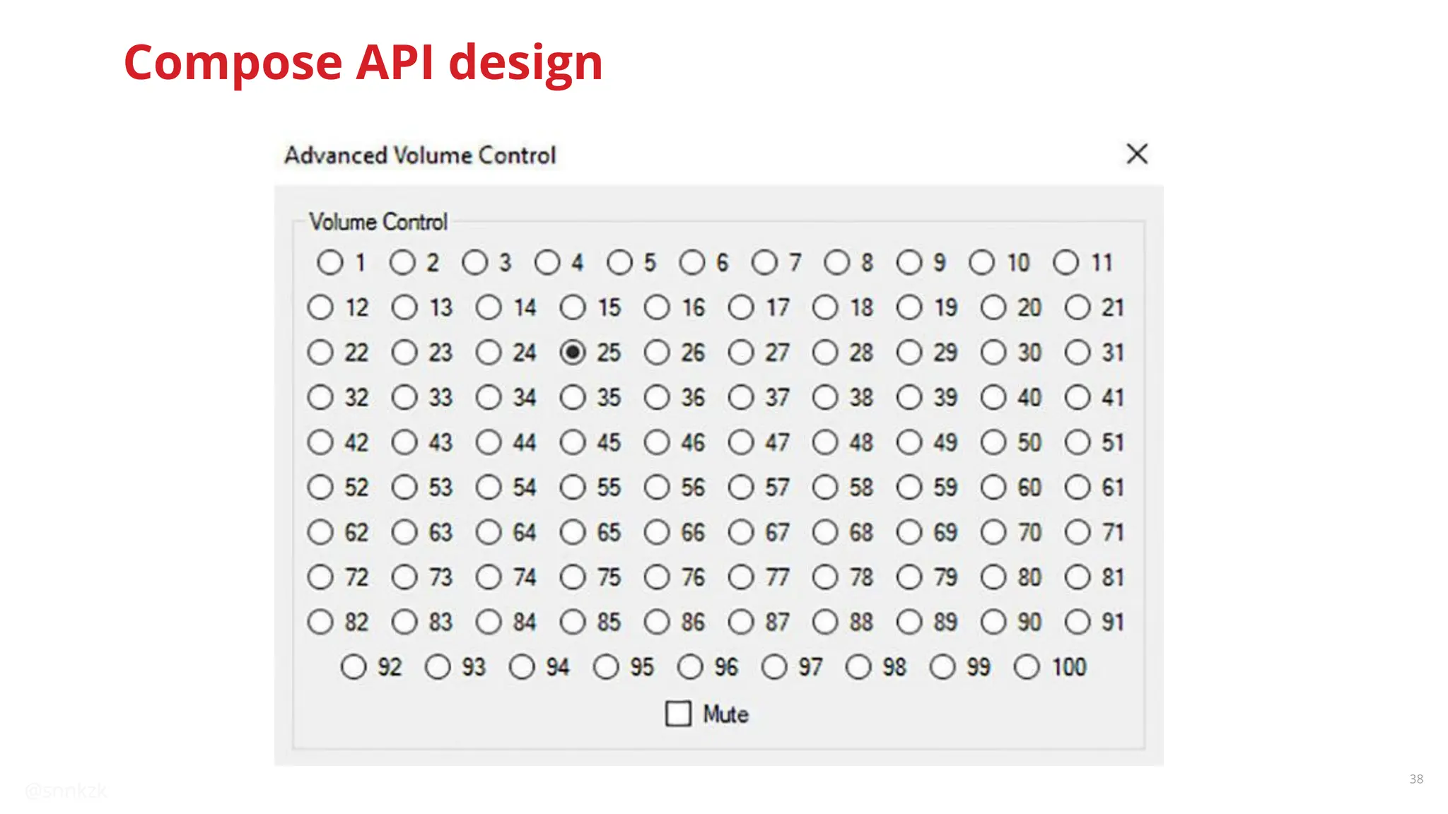 @snnkzk
38
Compose API design
 