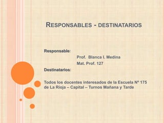  Ofrecer alternativas para participar de un trabajo conjunto para la Institución;