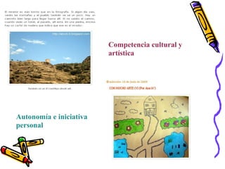 Competencia cultural y artística Autonomía e iniciativa personal 