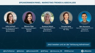 Verbinde dich mit Unbounce D/A/CH
Erfahren von weiteren Unwebinaren, E-Books und allem
anderen, das dein Marketing verbessert.
Photos: Falls nicht anders angegeben, wurden alle Bilder mit einer CC0-Lizenz von
Pixabay.de zur Verfügung gestellt.
@Unbounce_DE #DMKwomen
 