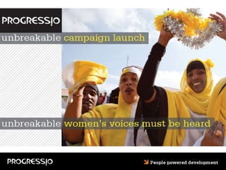 Unbreakable campaign: women and fragile states
