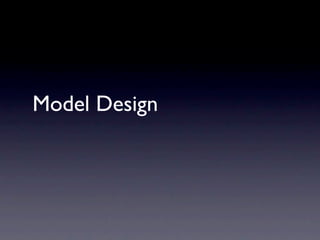 Model Design
 