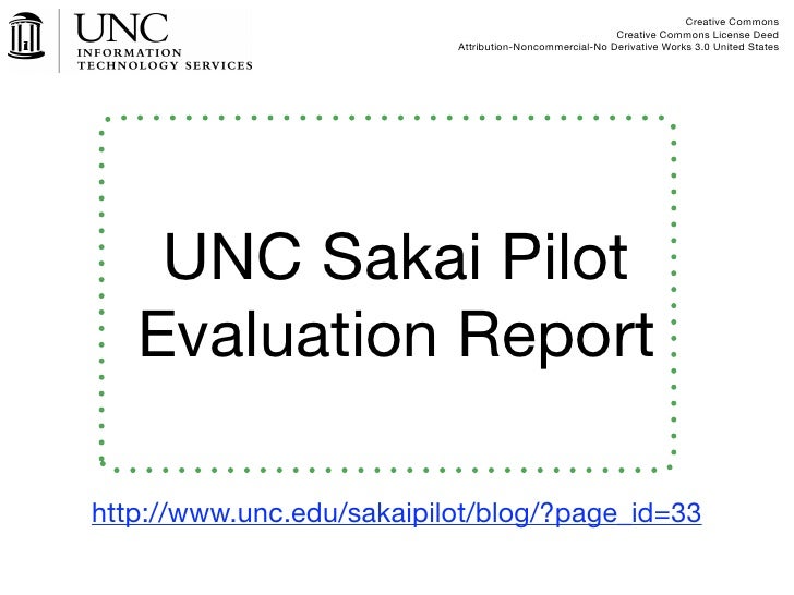 UNC Sakai Pilot Evaluation Results Summary Fall 2009 