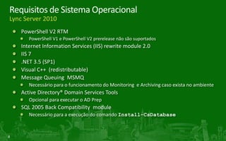 Mudanças no processo de instalação e configuração