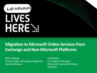 Migration to Microsoft Online Services from Exchange and Non-Microsoft Platforms