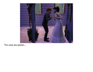 The vows are spoken...
 