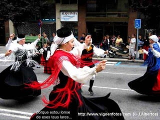 porque estou lonxe    de eses teus lares... 