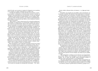 U N CANTO  A LA  P ATRIA  C APÍTULO  5 - L A MUERTE DE MI PADRE  titud del niño, que arrastra su signos de desgracia en su sordera,  doctor, hable a Buenos Aires, al número  (...) y diga que estoy  en su mudez y el origen envilecido de un padre ruin.  bien...’.  ” La falta de distancia, la visión del día y de la noche, la mira-  ” El médico, de acuerdo con mi pedido, viene nuevamente. La  da de piedad y consolación, la comunicación interior y exterior, la  revisación es prolija. Mi relación de mis malestares es sumamen-  mirada a cara descubierta de los carceleros, el cruce de miradas  te esclarecedora, pero reiterativa. El médico observa, escucha,  amigas de otros presos con igual destino, con un médico viejo,  ausculta, toma nota y me aporta su cuota de tranquilidad, expre-  pero de amplio sentido humano, que brinda la autobiografía de  sándome que las nuevas medicaciones habrán de superar los  Silvio Pellico, es un sustento que falta en esta ‘moderna y justicie -  pesares que sufro. En un instante en que el carcelero no observa,  ra cárcel del pueblo’.  discretamente llevo a la mano del doctor mi mensaje y en mis ojos  ” Muy pronto, y como consecuencia de la estación primaveral  imploro que acepte ese compromiso de solidaridad con un ser  que finaliza, la temperatura va aumentando. Llegan las horas en  humano quebrantado por un injusto cautiverio. La capucha asien-  que el aire se va enrareciendo. Hay en mi ‘canil’ un gran porcen -  te afirmativamente. Pero en ese asentimiento pude ver sus ojos y  taje de humedad y mi crónica afección asmática se ve recrudeci-  nació en mí, de inmediato, el firme convencimiento de que la capu-  cha es sólo estuche de un hombre que está técnicamente prepa-  da. Son solícitos en prodigarme asistencia médica. Un galeno con  capucha viene, me ausculta y realiza una prolija revisación, le  rado para ejercer la medicina, pero carente de sentido de piedad.  Más bien es un hombre con cualidad de verdugo. Sí, éste es indu-  indico con sumo detalle otras dolencias físicas que me atormentan  dablemente el hombre nacido para manejar el hacha que secciona  en el cautiverio: constantes dolores de cabeza, ardor estomacal  una  cabeza  en  el  cadalso,  donde  cae  brusca,  sanguinolenta.  producto de frecuente acidez, continuos deseos de orinar y un  Donde un torso y extremidades dan estertores convulsivos al ser  insomnio cruel que lacera mis quebrantados nervios. No veo la  tocados por una súbita muerte. Al ver sus ojos he visto la malicia  cara del médico, sus manos son de un hombre joven, de voz pau -  calculadora del sádico, que siendo médico sólo tiene el alma car-  sada y suave. Su examen, su presencia, constituyen una comuni -  nicera del verdugo. La negra tela de la capucha que trasunta la  cación con el mundo exterior que llena mi espíritu de esperanzas,  mejilla desencarnada de la muerte, me espera paciente. En una  quizás inútiles, pero son peldaños de ilusiones; por cuanto un  espera que procura lenta, para gozar de mi impotencia y de mi  médico,  un  discípulo  de  Galeno,  un  hombre  que  juró  por  desesperanza, pero se nutre en su ansia fatídica, en que su cau-  Hipócrates, es un hombre con una formación, con una concepción  telosa acechanza no será vana. El médico se fue con mi esperan-  humana que lo hace respetar al hombre, amarlo, cuidarlo, mejo -  za y mi duda. Amargo sabor de hiel, el de esos ojos glaucos y fríos  rarlo y, aún, ayudarlo a morir con esperanzas.  que vi en el orificio de la capucha, ojos de aves voraces que gozan  ” Esta concepción es una expresión acunada en mi fe en el hom -  de que la carroña de mi cuerpo sea devorada en amarga espera.  bre, en el hombre hecho a manera y semejanza de Dios. Pero no  ” La esperanza se desvanece como letras escritas en la arena...  todos los hombres han recibido la luz de sus buenos maestros.  ” Después del mensaje frustrado que intentara cursar con el  ” Con  el  médico  estuve  parlanchín  y  referí  fluidamente  mis  médico, hay una velada obstinación en observarme. Trabajo en  dolencias. Éstas persisten y por ello me parece propicio pedir que  mantener limpia y ordenada mi ratonera y estudiar diariamente  nuevamente un médico me atienda de mis problemas de salud.  matemáticas en el texto que me trajeron, además de papel borra-  ” Quiero la presencia del médico porque quizás pueda hablar  dor y lápiz. Esto constituye mi evasión y me posibilita la redac -  con él de tal manera que, además de mis males físicos, pueda  ción de estos apuntes de mis trabajos, que hasta hoy he podido  confiarle los dolores que oprimen mi espíritu. Quizás él pueda  esconder.  comprenderme y constituya el madero que en el naufragio llega  ” Mi certidumbre se afianza con la visita de un encapuchado  con su sostén providencial. Sí, medito y hablo conmigo mismo  que me dice: ‘Mayor, no se desespere y no trate de quebrantar su  para repetirme: el médico me habrá de comprender y tendré por él  prisión.  En  la  cárcel  del  pueblo  usted  permanece  porque  el  la posibilidad de llevar a mi familia una comunicación un tanto  Ejército al que usted pertenece, lo ha abandonado’.  directa y providencial, portadora de un hálito de fe y esperanza,  ”‘ No estoy abandonado’, le respondo, ‘estoy acompañado por  en esa carrera de desventura que viven los míos. Despliego el  la fe infinita de Dios y por el amor de mis seres queridos, amigos  envase de cartón de uno de los medicamentos y en su parte inte -  y mi Ejército, que no me abandonará jamás, porque en él se forjó  rior escribo mi mensaje de desesperado extraviado :  ‘Por  favor,  mi carácter, porque él perfeccionó mi intelecto y porque en él  230  231  