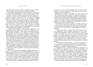 U N CANTO  A LA  P ATRIA  C APÍTULO  4 - E L CAUTIVERIO  :  BUSCANDO OTROS CAMINOS  recuerdo y busco más recuerdos y, finalmente, siento: ¡Cuánta  sin  querer,  uno  a  su  lado  aprendía  casi  sin  darse  cuenta.  falta me hiciste! ¡Te arrancaron tan pronto de mi lado!  Insisto, ¿era esa la causa de estar prisionero? No encontré res-  Veo entonces qué importante es estar al lado de los hijos. Eso  puestas a tantos interrogantes.  me hace tratar de disfrutarlos, de estar con ellos, de ser su espe-  Estábamos  muy  tristes  y  mi  madre,  con  buen  criterio,  nos  jo y guía, como fue mi padre, a pesar de los pocos años com -  llevó a pasar unos días en el mar, en el lugar que aún hoy es  partidos. Y, entonces, quiero llenarlos a ellos de recuerdos, de  sinónimo de descanso y relajación. La arena y el sol deberían  muchos  recuerdos,  no  como  los  míos.  Así  aparecen  antiguas  poner una nota de alegría en nuestras vidas. Lamento decirlo,  escenas  de  cuando  éramos  chicos  con  mi  hermana  y  jugába -  nada de eso se logró, a pesar de la belleza del lugar, del reen-  mos. Recuerdo que un día papá nos regaló una especie de plas-  cuentro con amigos y parientes; nada podía hacernos olvidar el  tilina, que tenía la particularidad de que si la hacías pelotita y  recuerdo de mi padre, la angustia de la separación y la incerti-  la tirabas contra el piso o la pared, rebotaba, saltaba y picaba  dumbre de su destino, nuestro destino...  por  todos  lados.  La  llamamos  en  forma  cómica  “la  pelotita  Me refugiaba en mi dolor y trataba de no hablar; estaba tris-  boba”.  ¡Ése  era  mi  padre,  el  que  había  inventado  “la  pelotita  te, las cosas que antes me divertían ahora no lo hacían. La veía  boba”!  ¡Cómo nos divertíamos!  ¡Cómo jugábamos en el patio y  a mi madre muy preocupada, sus ojos no tenían la alegría de  cómo admirábamos a papá con sus inventos!  siempre, de antes. Al verla así, yo comprendía que las cosas no  Y llegaron las vacaciones..., pero esta vez era distinto, ya no  iban bien.  podíamos  disfrutar  nada.  Cómo  estar  bien  sabiendo  que  mi  Y había que resolver a qué colegio ir; nuevos cambios, nue-  padre seguía en prisionero y ya ni siquiera recibíamos sus noti-  vos  compañeros,  nuevos  amigos.  Comenzar  otra  vez,  como  cias.  Vivíamos  pendientes  de  su  destino,  de  nuestro  destino.  cuando nos trasladamos a Brasil. Aquí no había un nuevo idio -  Esperábamos  día  y  noche  algún  llamado  telefónico  que  nos  ma,  pero  me  sentía  muy  mal.  ¿O  sí  había  un  nuevo  idioma?  diera alguna noticia. Deseábamos despertar un día con la ale-  ¿Cómo me mirarían los nuevos compañeros? ¿Sabrían lo que le  gría del reencuentro. No era así, había tristeza; sólo desespera-  sucedía  a  mi  padre?  Entonces  comprendí  que  éste  sí  era  un  ción. Yo pensaba en aquellos prisioneros que están cautivos por  nuevo idioma, sin serlo. Debía aprender a vivir así, sin padre,  haber cometido un delito. A ellos se les permite recibir visitas.  sin la seguridad y sin la protección que me trasmitía su presen-  Pensaba entonces, ¿qué delito ha cometido mi padre? Ser mili-  cia. Me sentía huérfano sin serlo. Y los días pasaban y no había  tar, ¿es eso un delito? Investir un cargo jerárquico dentro de la  noticias.  fábrica militar,  ¿es eso un acto malo? No encontraba razones  La salud de mi madre declinaba. Y nosotros, mi hermana y  lógicas que dieran una explicación coherente. Ser ingeniero quí-  yo, nos sentíamos muy solos, muy chicos, muy desvalidos, con  mico, especialista en pólvoras y explosivos, ¿ésa era la causa de  nuestros 17 y 14 años, respectivamente. No habíamos sido pre-  su prisión? No entendía porqué tanta saña, porqué la falta de  parados para enfrentar semejante desgracia.  noticias, el no saber su paradero, el buscarlo por todos lados y  Comprendí, entonces, que debía sacar fuerzas, revalorizar los  no encontrarlo.  años  anteriores  y  recuperar  una  a  una  las  enseñanzas  y  los  Mi padre era un hombre bondadoso, sensible, dedicado a su  momentos compartidos con mi padre.  “Sean buenos, estudien,  familia  y  a  su  trabajo.  No  tenía  actividad  política;  es  más,  ni  no bajen la guardia...” eran palabras que resonaban en mi cabe-  siquiera hablaba de esos temas. En la intimidad comentaba que  za. Y aquí estábamos tratando de sacar lo mejor de cada uno.  le fastidiaban esos asuntos, que entendía que eran importantes  Pensaba  día  y  noche  en  mi  padre;  nosotros  estábamos  todos  para un país, pero que a él le gustaban las matemáticas, la físi-  juntos, pero él estaba solo y, sin embargo, sus palabras, a tra-  ca, la química, es decir aquellas materias lógicas. Era un hom -  vés de las escasas cartas recibidas, nos alentaban, y mantenían  bre  culto,  le  gustaba  leer,  escribía  poesías;  muy  estudioso,  vivas  las  esperanzas  del  encuentro.  Tenía  que  sentirme  bien,  había apostado toda su vida al estudio como eje de superación.  debía buscar cosas que me sacaran de ese estado de angustia,  Era muy trabajador, incansable; le gustaba mucho enseñar y,  mezcla de sorpresa, impotencia, incertidumbre, ambigüedad; y  148  149  