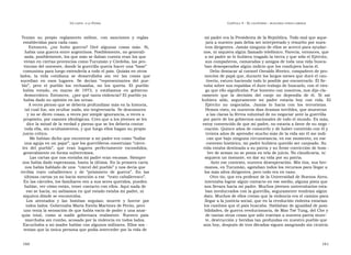 U N CANTO  A LA  P ATRIA  C APÍTULO  4 - E L CAUTIVERIO  :  BUSCANDO OTROS CAMINOS  Tenían  su  propio  reglamento  militar,  con  sanciones  y  reglas  mi padre era la Presidenta de la República. Todo mal que aque-  establecidas para cada caso.  jara a nuestro país debía ser interpretado y resuelto por nues-  Entonces,  ¿no  hubo  guerra?  Diré  algunas  cosas  más.  Sí,  tros dirigentes. Jamás ninguno de ellos se acercó para ayudar-  había una guerra entre argentinos. Posiblemente, no generali-  nos, ni siquiera algún llamado telefónico. Parecía, entonces, que  zada; posiblemente, los que más se daban cuenta eran los que  a mi padre se lo hubiera tragado la tierra y que sólo el Ejército,  vivían en ciertas provincias como Tucumán y Córdoba, las pro-  sus compañeros, camaradas y amigos de toda una vida busca-  vincias del noroeste, donde la guerrilla quería hacer una “base”  ban desesperados algún indicio que los condujera hacia él.  comunista para luego extenderla a todo el país. Quizás en otros  Debo destacar al coronel Osvaldo Riveiro, compañero de pro-  lados,  la  vida  cotidiana  se  desarrollaba  sin  ver  las  cosas  que  moción de papá que, durante los largos meses que duró el cau-  sucedían  en  esos  lugares.  Se  decían  “representantes  del  pue-  tiverio, estuvo haciendo todo lo posible por encontrarlo. Él lle-  blo”,  pero  el  pueblo  los  rechazaba,  no  los  quería.  El  pueblo  vaba sobre sus espaldas el duro trabajo de buscarlo, con el ries-  había  votado,  en  marzo  de  1973,  y  estábamos  en  gobierno  go que ello significaba. Fue honesto con nosotros, nos dijo cla-  democrático. Entonces,  ¿por qué tanta violencia? El pueblo ya  ramente  que  la  decisión  del  canje  no  dependía  de  él.  Si  así  había dado su opinión en las urnas.  hubiera  sido,  seguramente  mi  padre  estaría  hoy  con  vida.  El  A veces pienso que se debería profundizar más en la historia,  Ejército  no  negociaba.  Jamás  lo  hacía  con  los  terroristas.  tal cual fue, sin ocultar nada, sin tergiversarla. Se desconocen  Hemos visto, en nuestros días dramas terribles, que muestran  y no se dicen cosas, a veces por simple ignorancia, a veces a  a las claras la férrea voluntad de no negociar ante la guerrilla  propósito, por razones ideológicas. Creo que a los jóvenes se les  por parte de los gobiernos nacionales de todo el mundo. Es más,  dice la mitad de la verdad y pienso que se les debería contar  estoy convencido de que mi padre, no estaría a favor de su nego -  toda ella, sin ocultamientos, y que luego ellos hagan su propio  ciación. Quince años de conocerlo y de haber convivido con él y  juicio crítico.  treinta años de aprender mucho más de la vida sin él me indi-  Me habían dicho que encontrar a mi padre era como “hallar  can que bajo ninguna circunstancia, en ese momento, en ese  una aguja en un pajar”, que los guerrilleros construían “cárce-  contexto histórico, mi padre hubiera querido ser canjeado. Su  les  del  pueblo”,  que  eran  lugares  perfectamente  escondidos,  vida estaba destinada a su patria y su firme convicción de hom -  generalmente en forma subterránea.  bre de armas no se ponía en tela de juicio. No claudicaría, ni  Las cartas que nos enviaba mi padre eran escasas. Siempre  siquiera un instante, en dar su vida por su patria.  nos había dado esperanzas, hasta la última. En la primera carta  Ante ese contexto, nuestra desesperación. Mis tíos, sus her-  nos había hablado de una  “cárcel del pueblo” y nos decía que  manos, en Tucumán, agotaban todos los recursos para llegar a  recibía  trato  caballeresco  y  de  “prisionero  de  guerra”.  En  las  los más altos dirigentes, pero todo era en vano.  últimas cartas ya no hacía mención a ese  “trato caballeresco”.  Otro tío, que era profesor de la Universidad de Buenos Aires,  En las cárceles, los familiares ven a sus seres queridos, pueden  intentaba lograr algún contacto en ese medio, alguna pista que  hablar, ver cómo están, tener contacto con ellos. Aquí nada de  nos llevara hacia mi padre. Muchos jóvenes universitarios esta-  eso se hacía, no sabíamos en qué estado estaba mi padre, ni  ban involucrados con la guerrilla, seguramente tendrían algún  siquiera dónde se encontraba.  dato. Muchos de ellos creían que la violencia era el camino para  Los  atentados  y  las  bombas  seguían;  muerte  y  horror  por  llegar a la justicia social, que en la revolución violenta estarían  todos lados. Gobernaba María Estela Martínez de Perón, pero  los cambios que el país buscaba. Hablaban de igualdad de posi-  uno tenía la sensación de que había vacío de poder y una anar-  bilidades, de guerra revolucionaria, de Mao Tsé Tung, del Che y  quía  total,  como  si  nadie  gobernara  realmente.  Nuestro  país  de tantas otras cosas que sólo traerían a nuestra patria muer-  marchaba sin rumbo, acosado por la violencia en todos lados.  te, destrucción y heridas tan profundas en nuestro pueblo que  Escuchaba a mi madre hablar con algunos militares. Ellos sos -  aún hoy, después de tres décadas siguen sangrando sin cicatriz.  tenían que la única persona que podía interceder por la vida de  160  161  