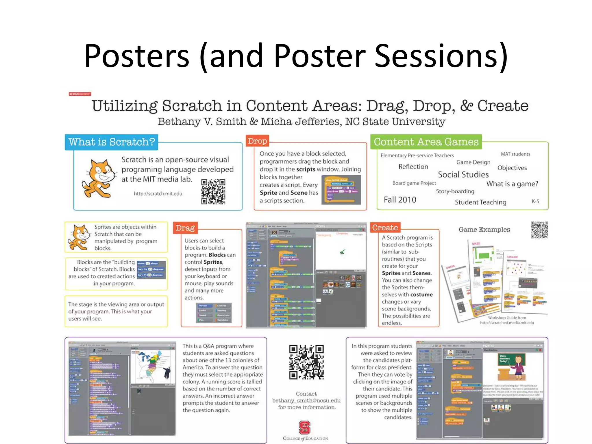 Posters (and Poster Sessions)
 