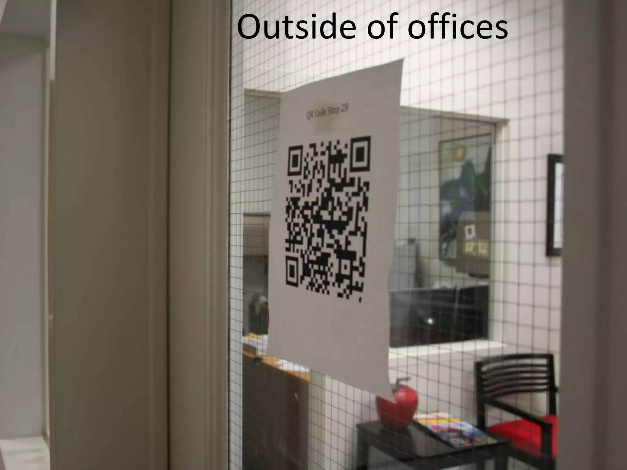 Outside of offices
 