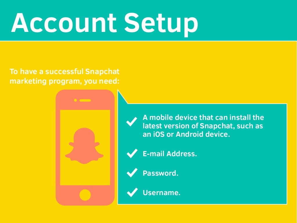 The Ultimate Marketing Guide to Snapchat The Ultimate Marketing Guide to Snapchat