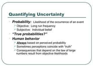 Perceived Probability entertainment and presentation on Uncertainty.ppt