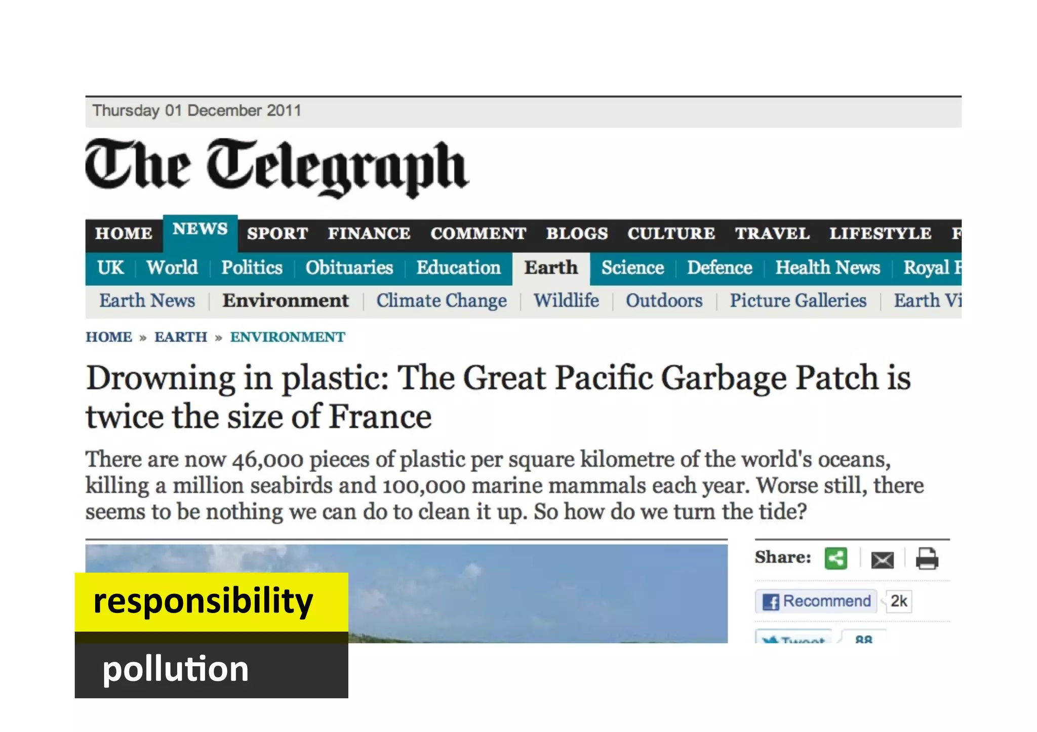  responsibility	
  
	
  	
  polluOon	
  
 