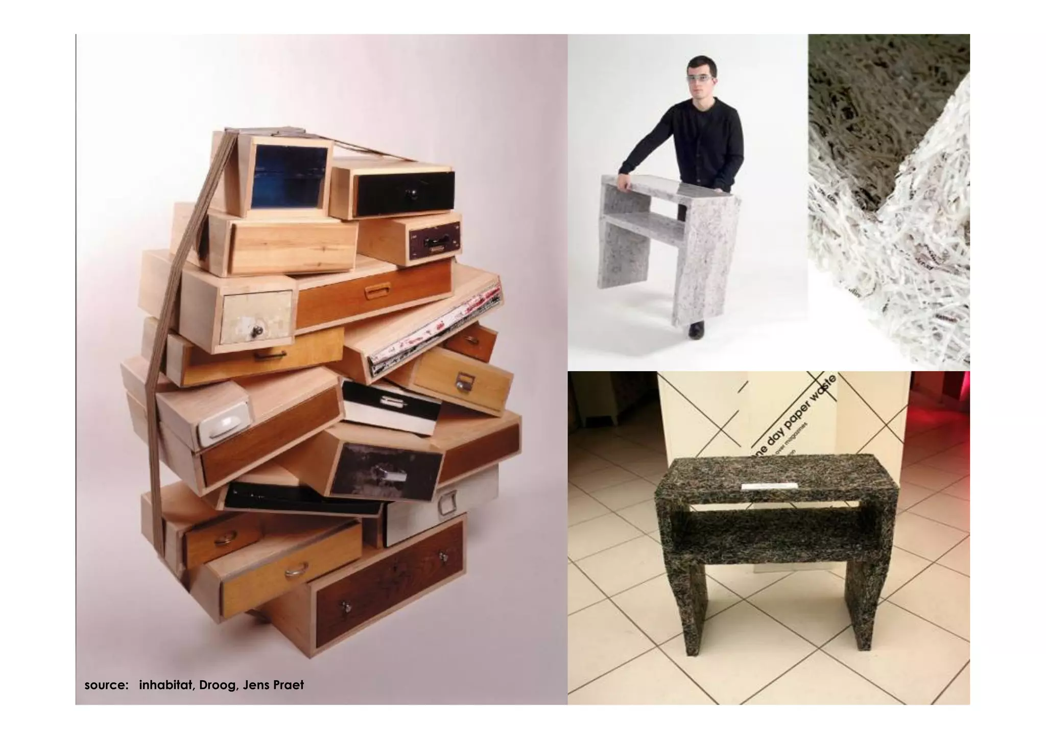 source: inhabitat, Droog, Jens Praet
 