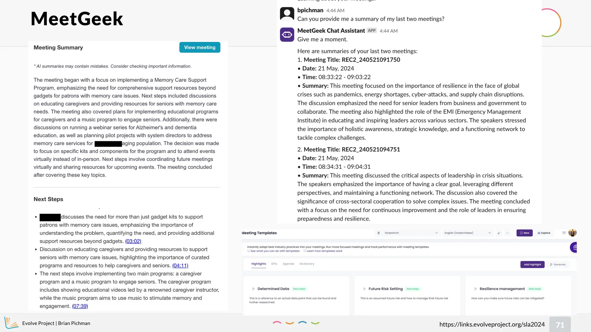 Evolve Project | Brian Pichman
71
https://links.evolveproject.org/sla2024
MeetGeek
 