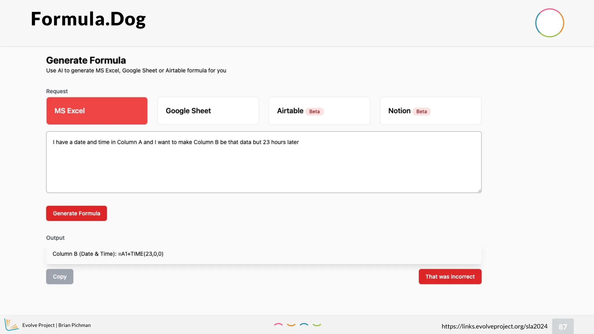Evolve Project | Brian Pichman
87
https://links.evolveproject.org/sla2024
Formula.Dog
 