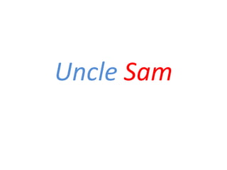 Uncle Sam
 