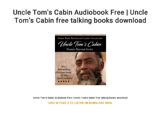 Uncle Tom S Cabin Audiobook Free Uncle Tom S Cabin Free Talking Boo