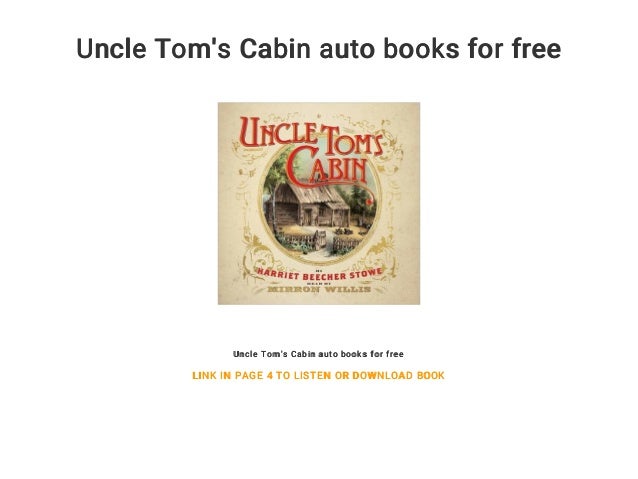 Uncle Tom S Cabin Auto Books For Free