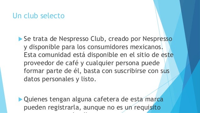Nespresso Club, idea genial para negocios