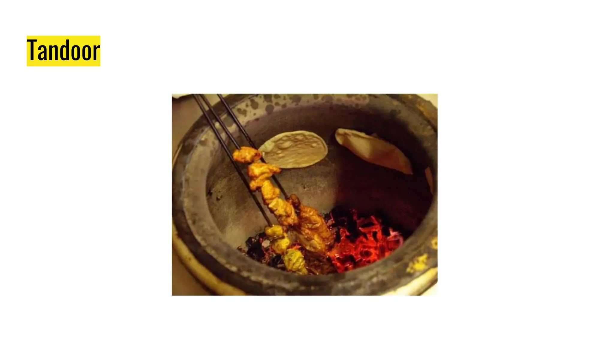 Tandoor
 