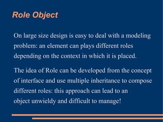 Uncommon Design Patterns