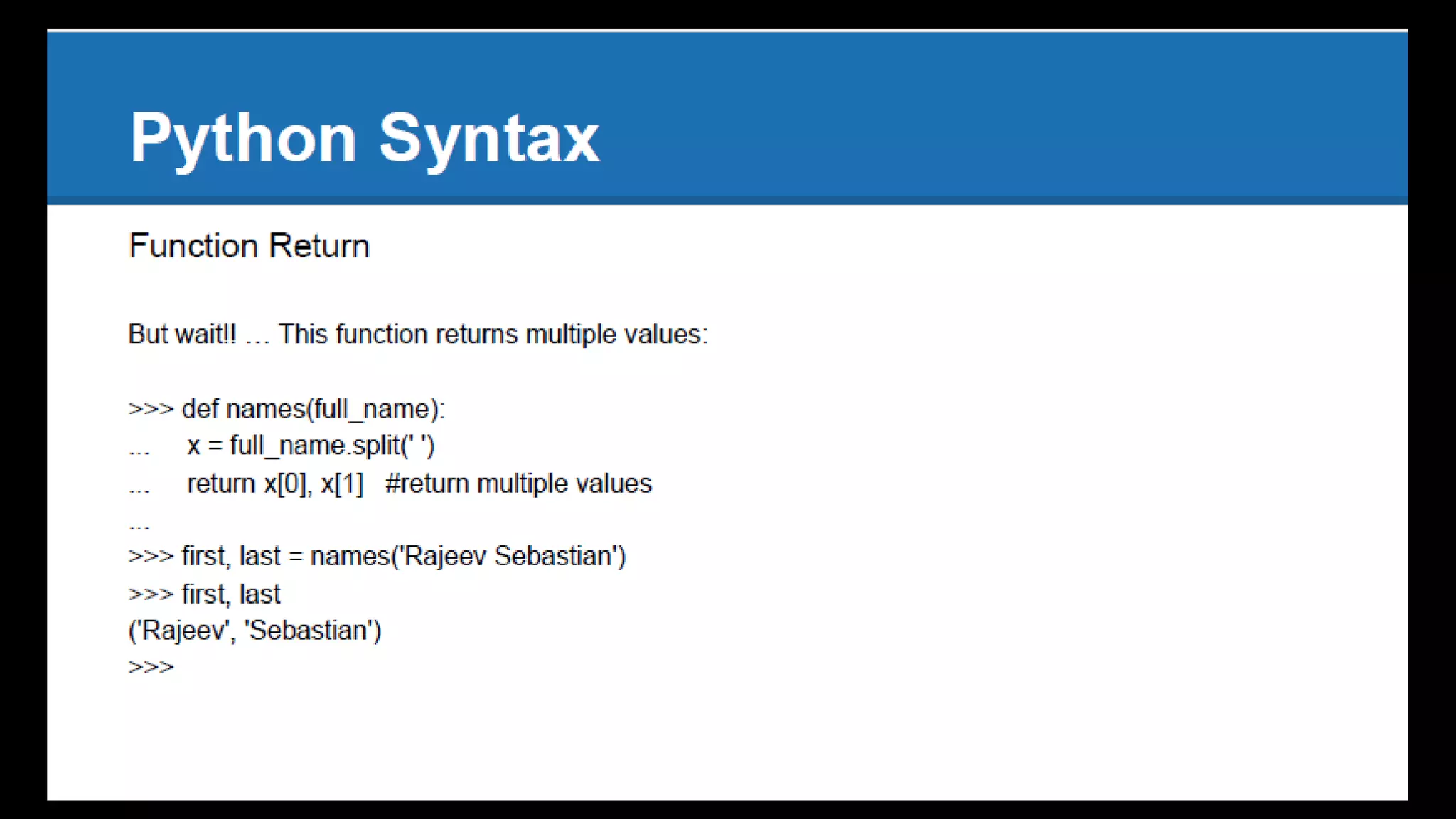 Uncommon Python -  What is special in Python