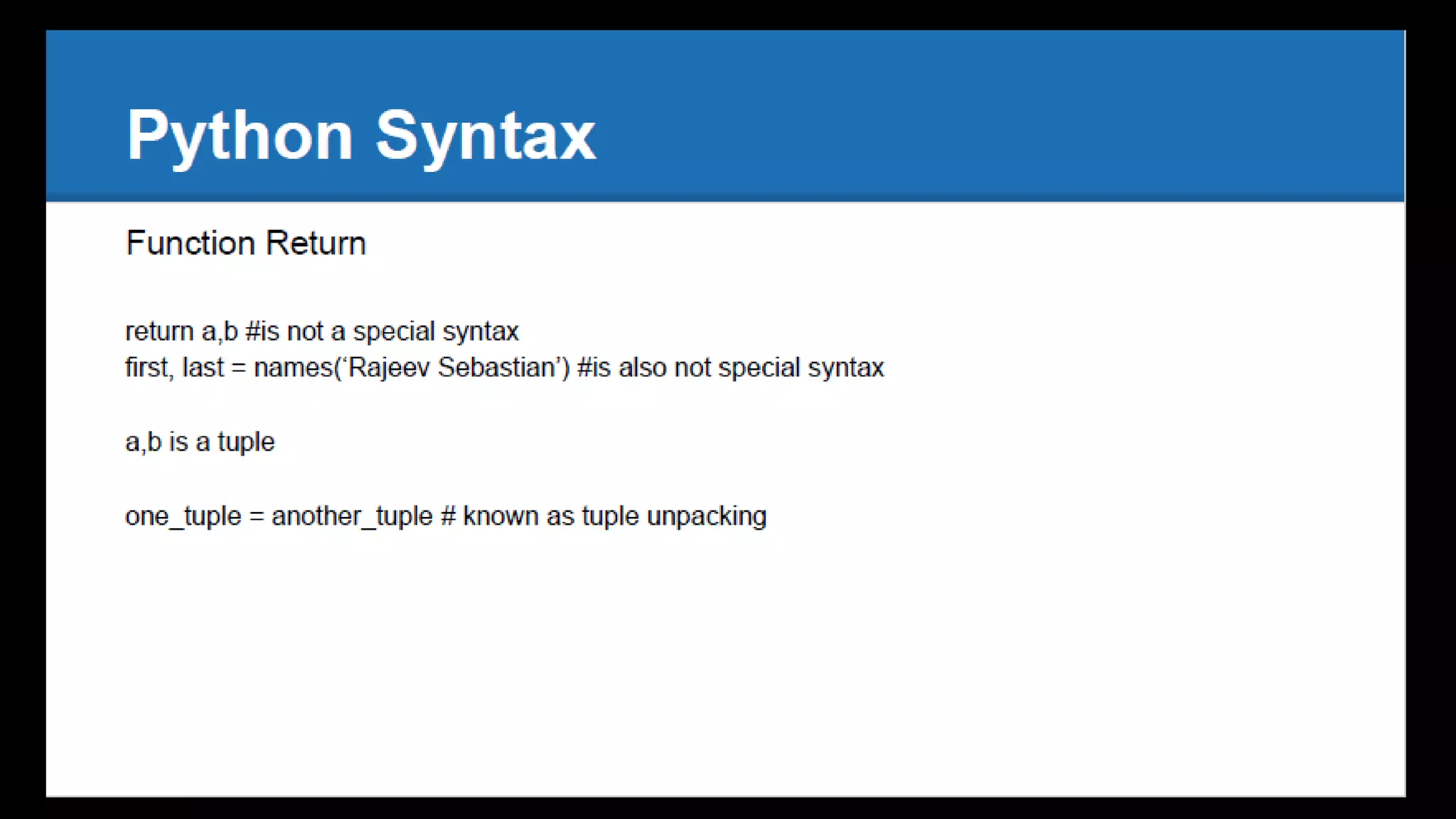Uncommon Python -  What is special in Python