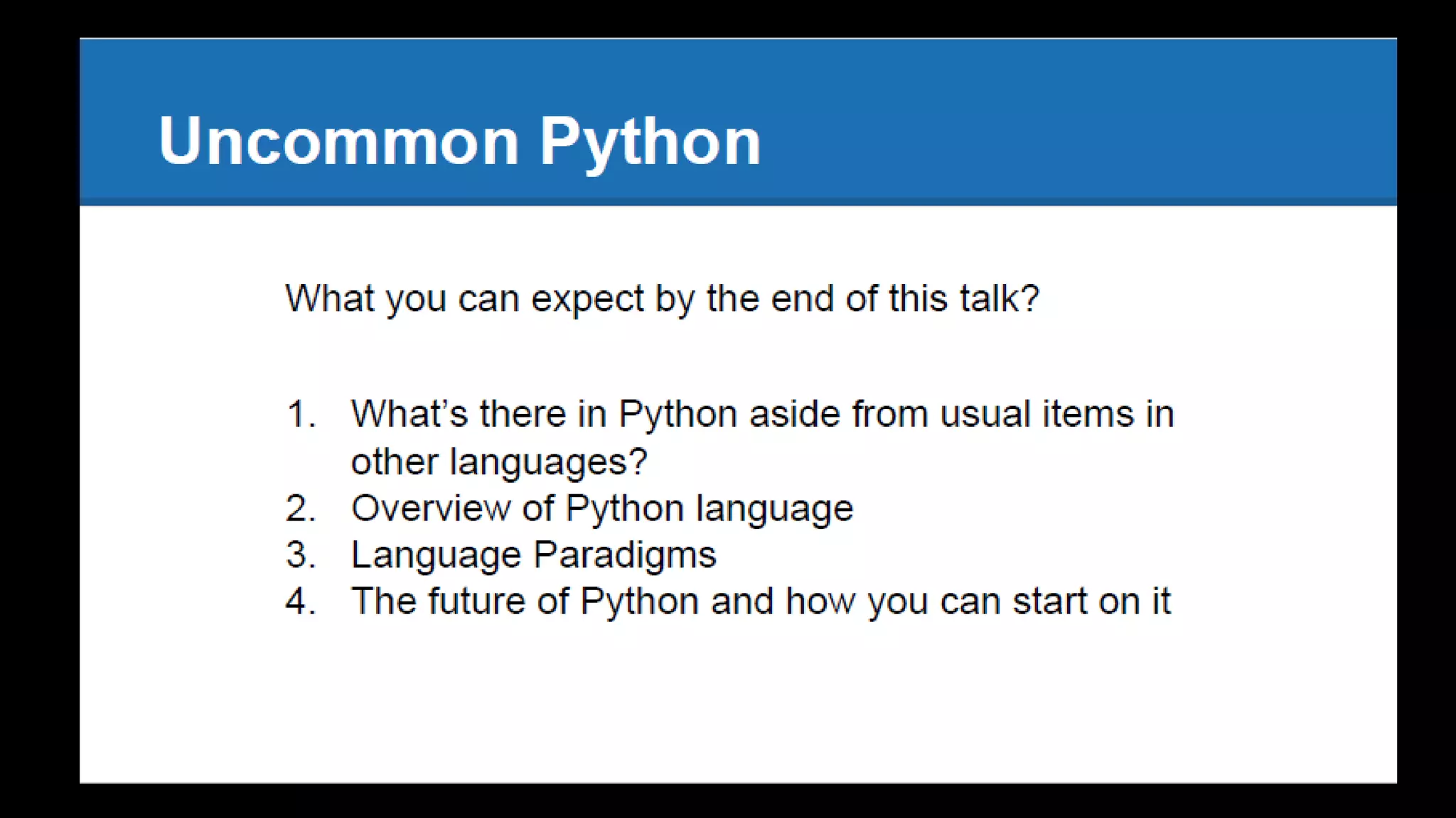 Uncommon Python -  What is special in Python