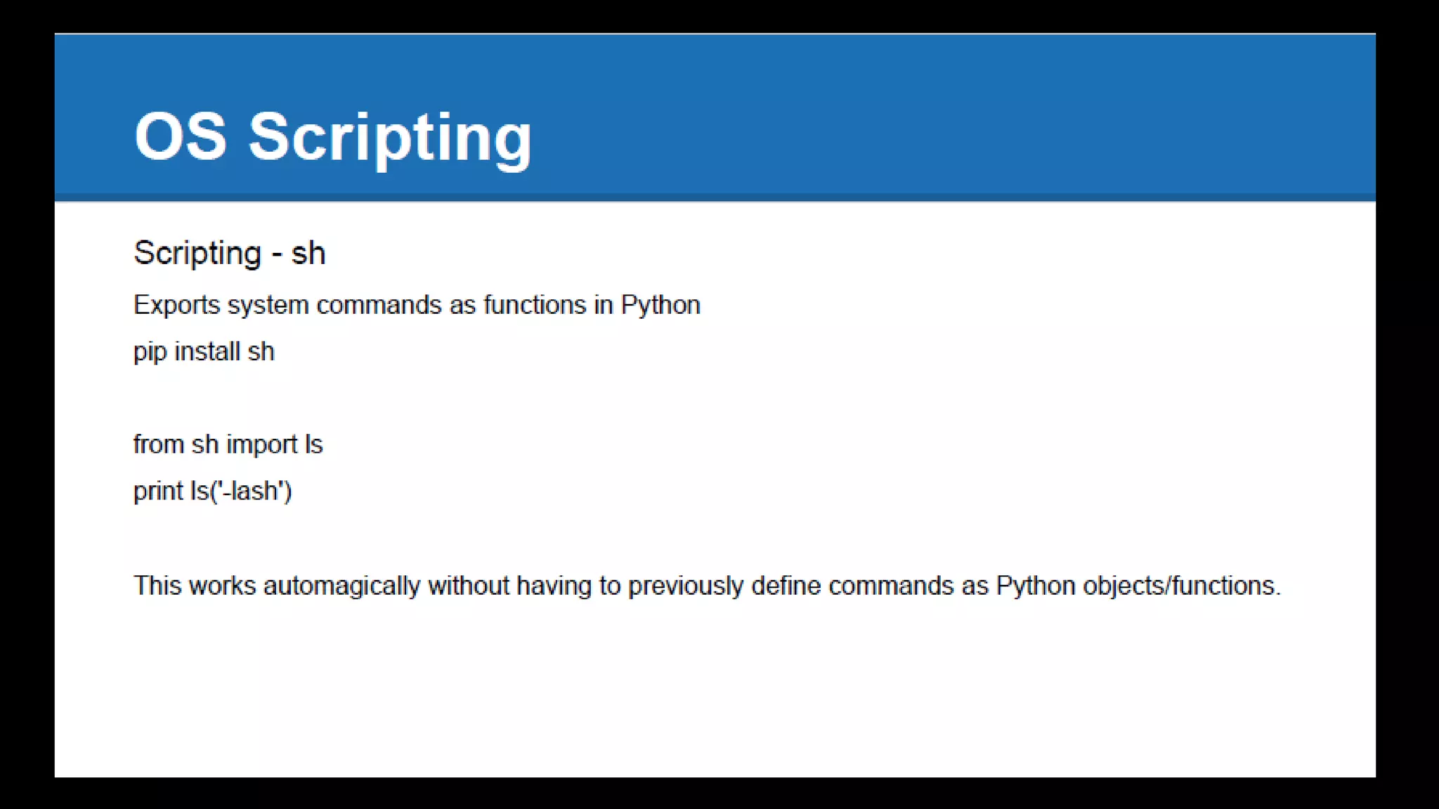 Uncommon Python -  What is special in Python