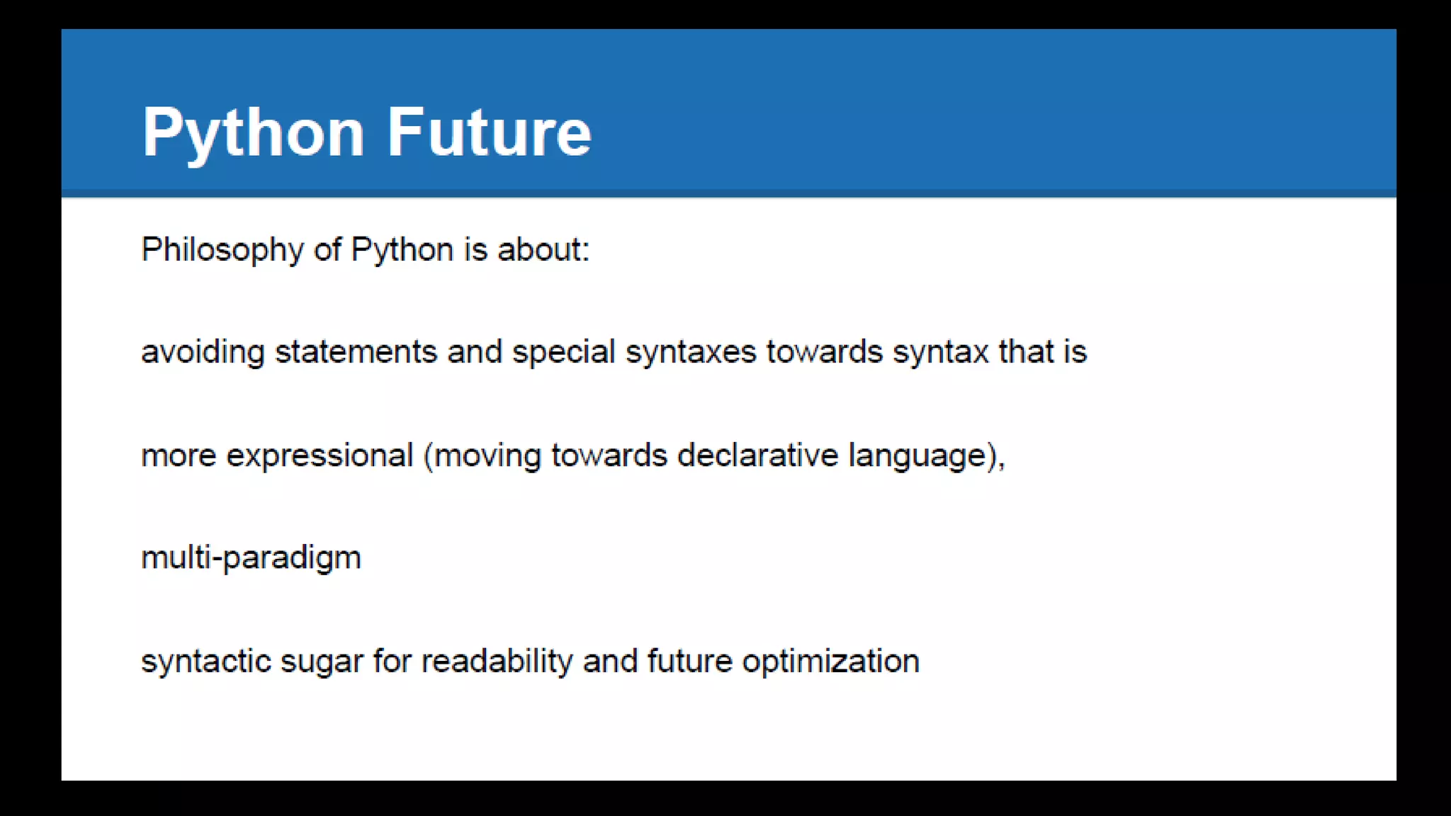 Uncommon Python -  What is special in Python