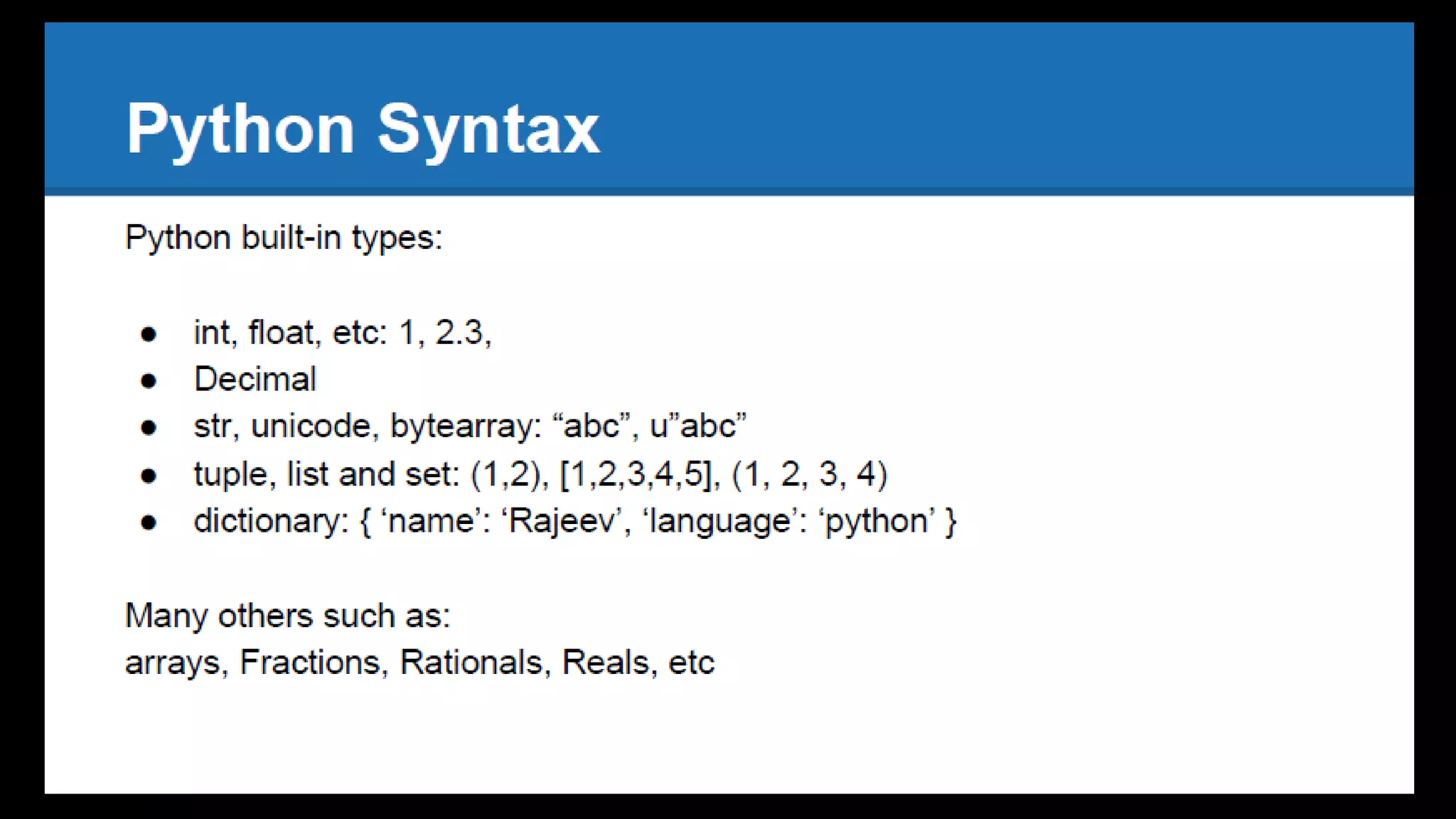 Uncommon Python -  What is special in Python