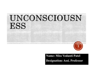 Name: Miss Vedanti Patel
Designation: Assi. Professor
1
 