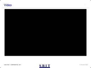 Video
12 October 2023
<slide Title> | CONFIDENTIAL 2011
 