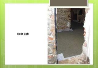 Floor slab
 