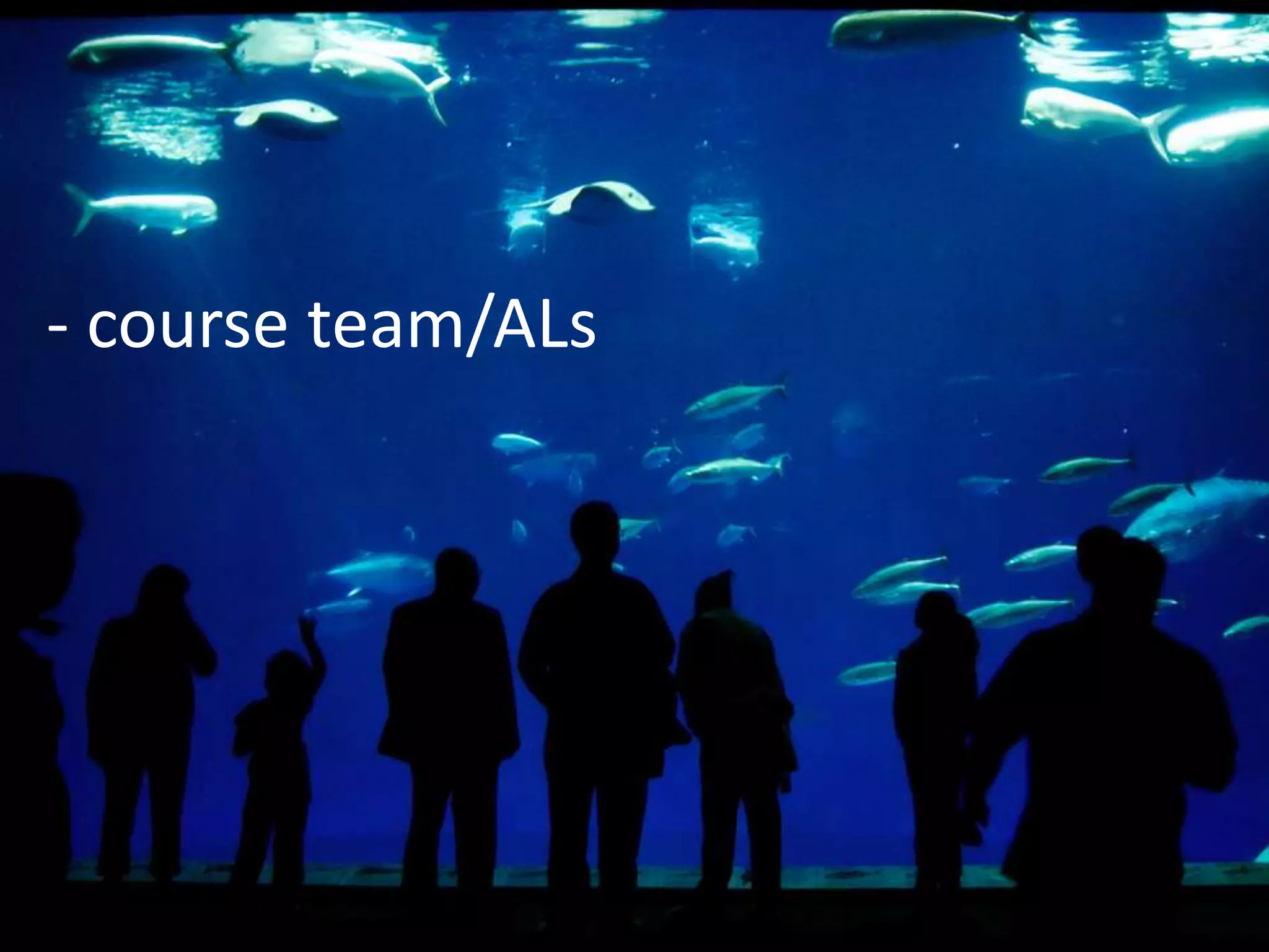 - course team/ALs