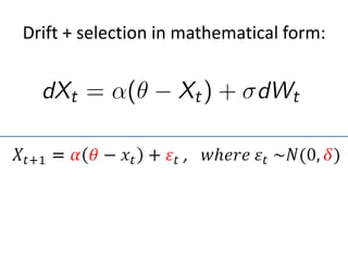 Drift + selection in mathematical form: