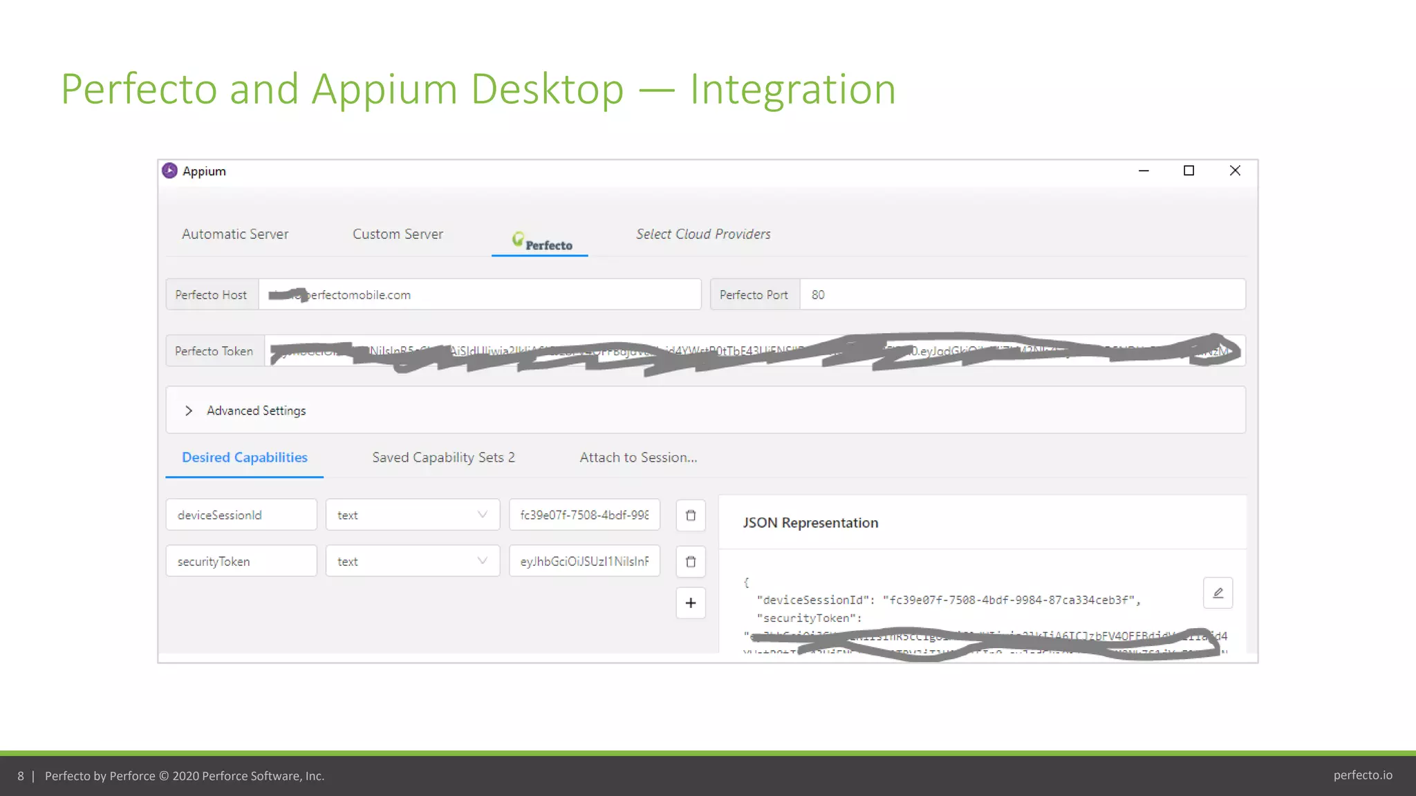 perfecto.io8 | Perfecto by Perforce © 2020 Perforce Software, Inc.
Perfecto and Appium Desktop — Integration
 