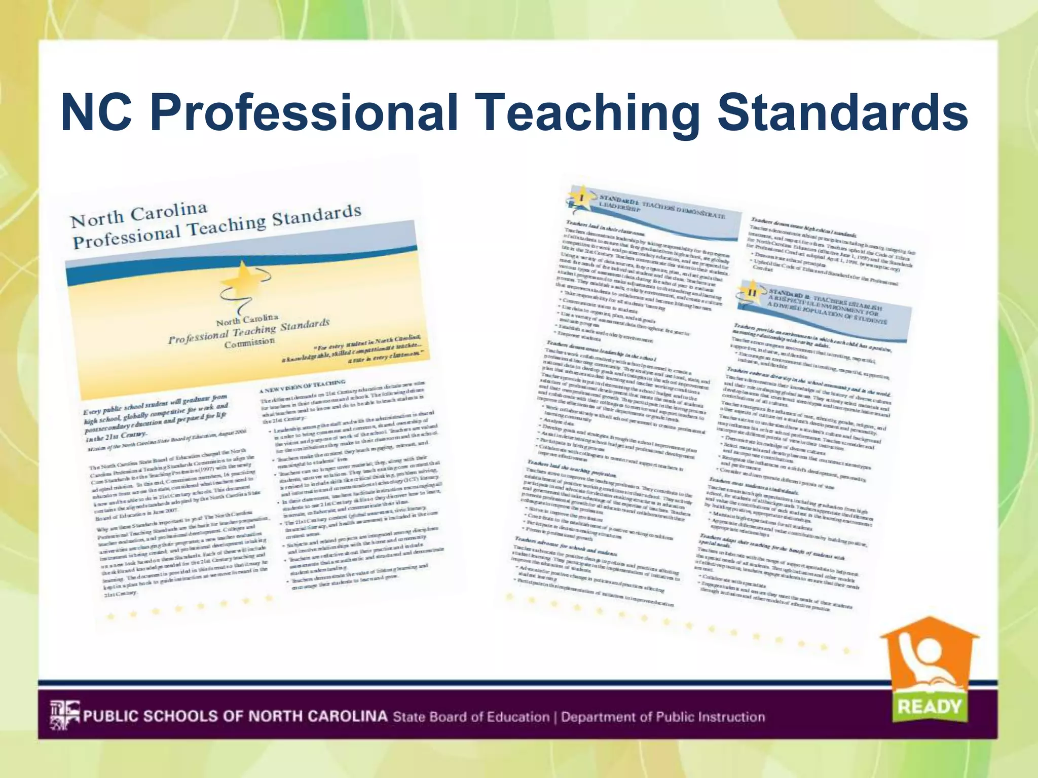 NC Professional Teaching Standards
 