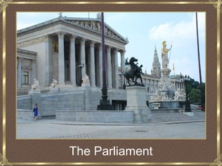 The Parliament
 