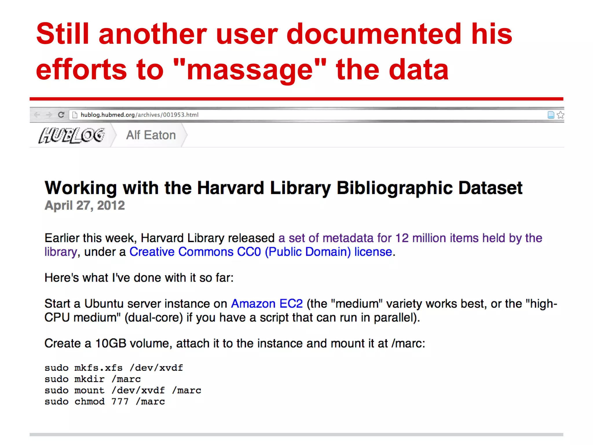 Still another user documented his
efforts to "massage" the data
 