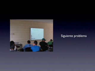 Siguiente problema