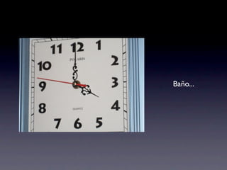 Baño...