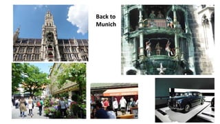 Back to 
Munich 
 
